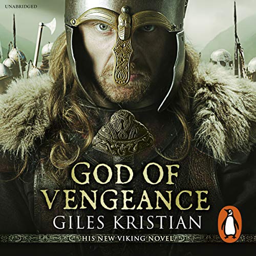 Giles Kristian: God of Vengeance (The Rise of Sigurd)