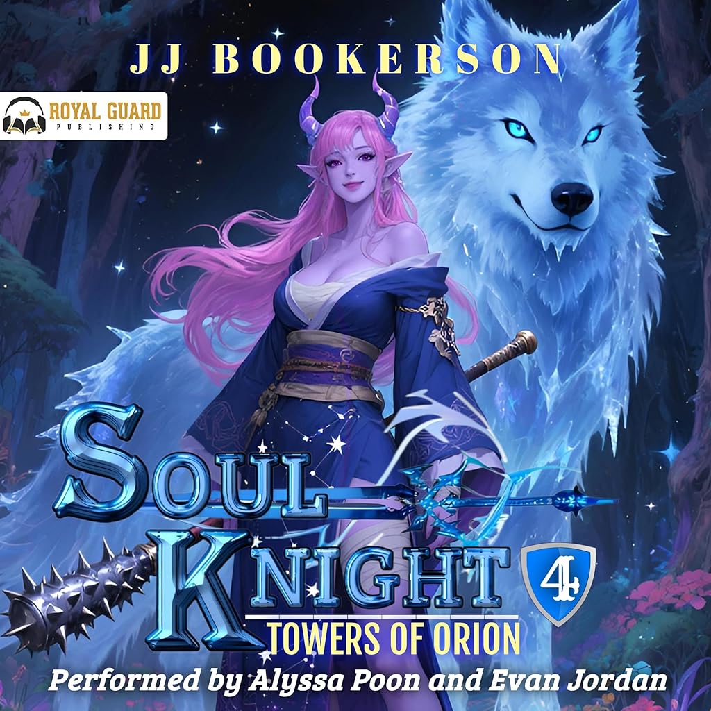 Soul Knight 4 (Towers of Orion) — Narrated Edition