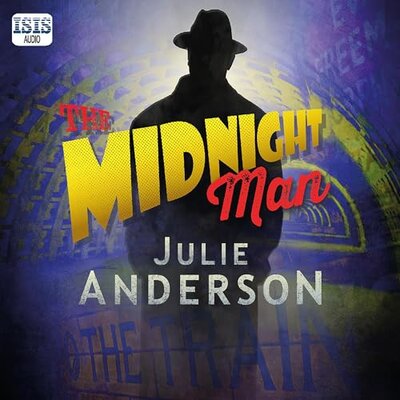The Midnight Man by Julie Anderson (Audiobook)