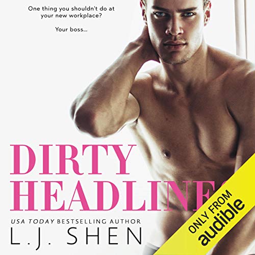 Dirty Headlines — Narrated Edition