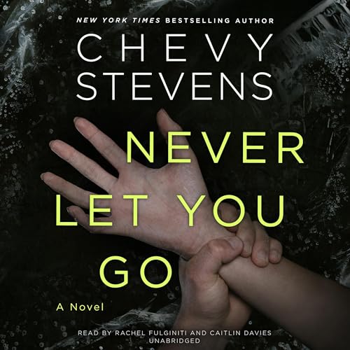 Never Let You Go Audiobook