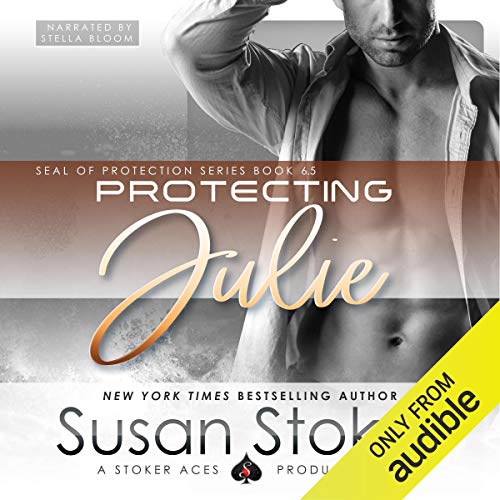 Protecting Julie (SEAL of Protection) (Susan Stoker)