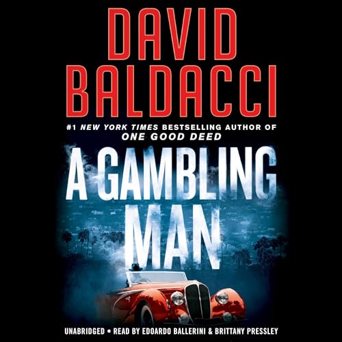 David Baldacci: A Gambling Man (Aloysius Archer)