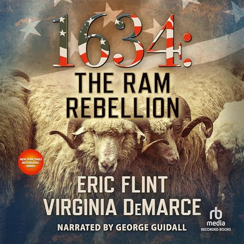 1634 The Ram Rebellion (1632 Ring of Fire)