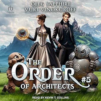 The Order of Architects #5