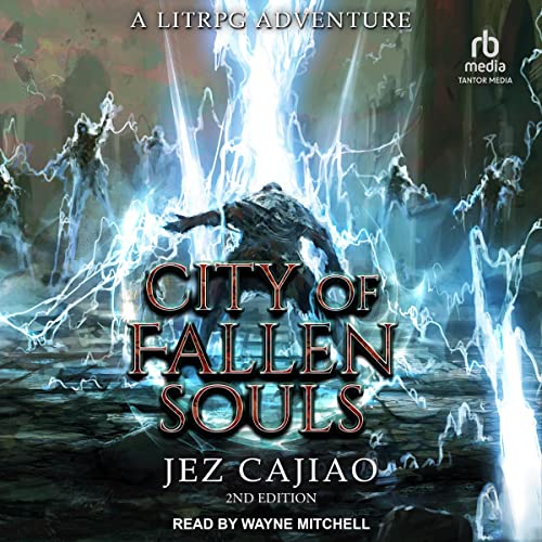 City of Fallen Souls (2nd Edition) (UnderVerse) — Narrated Edition