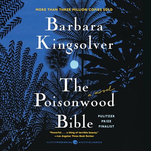 The Poisonwood Bible — Narrated Edition