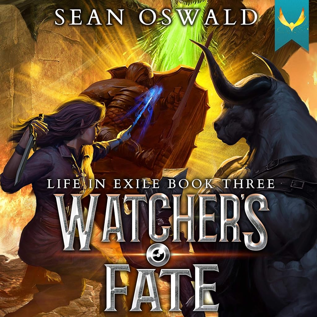 Watcher’s Fate (Life in Exile) (Sean Oswald)