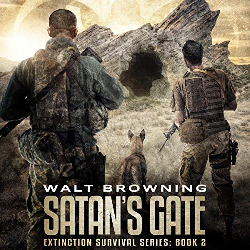 Walt Browning: Satan’s Gate (Extinction Survival)