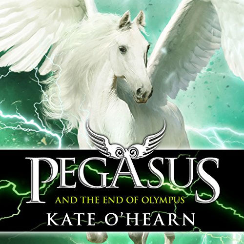 Pegasus and the End of Olympus Audiobook
