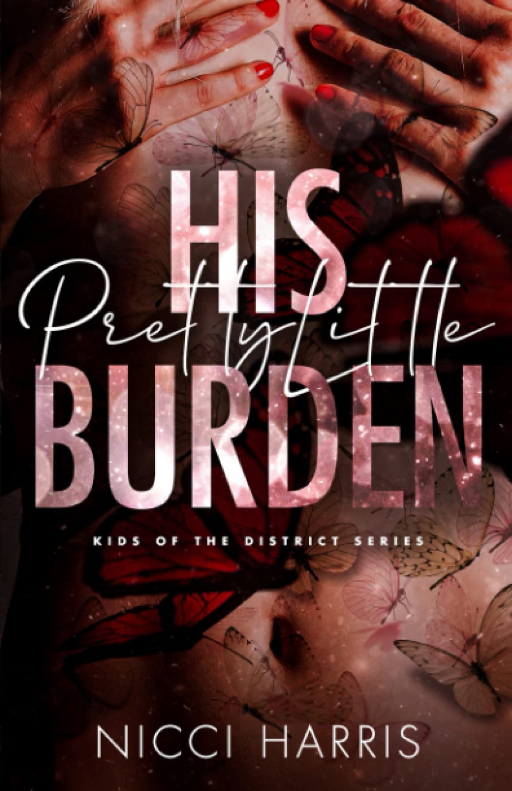 His Pretty Little Burden