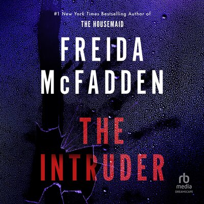 The Intruder (Freida McFadden)