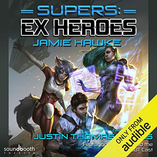 Supers: Ex Heroes Audiobook