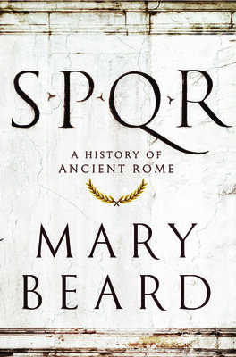 Stream SPQR A History Of Ancient Rome by Mary Beard