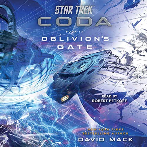 Stream Startrek Coda – – Oblivion’s Gate by Dayton Ward