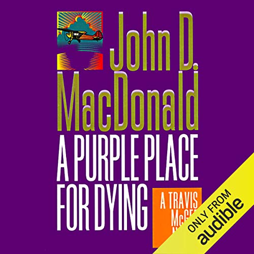 A Purple Place for Dying (Travis McGee) by John D. MacDonald (Audiobook)