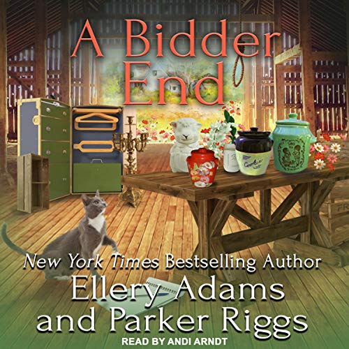 Free Audiobook: A Bidder End (Antiques Collectibles Mysteries) by Ellery Adams, Parker Riggs