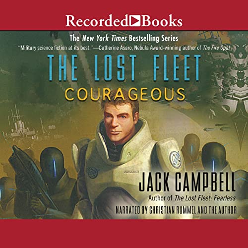 Courageous (Lost Fleet) by Jack Campbell (Audiobook)