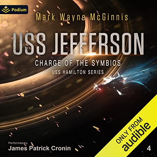 USS Jefferson: Charge of the Symbios (USS Hamilton) — Narrated Edition