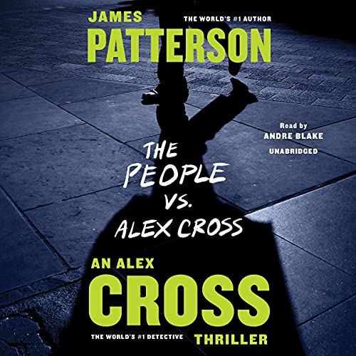 The People vs. Alex Cross (Alex Cross Adventures) Audiobook