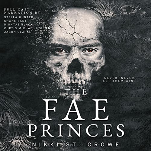 Free Audiobook: The Fae Princes (Vicious Lost Boys) by Nikki St. Crowe