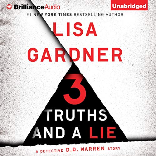 3 Truths and a Lie (A D.D. Warren and Flora Dane Novel) – Full Audiobook