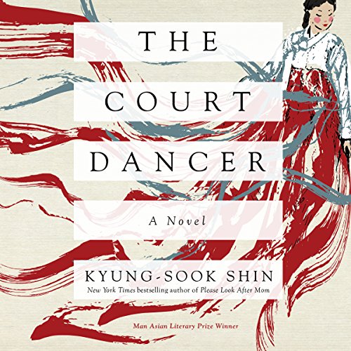 The Court Dancer — Narrated Edition
