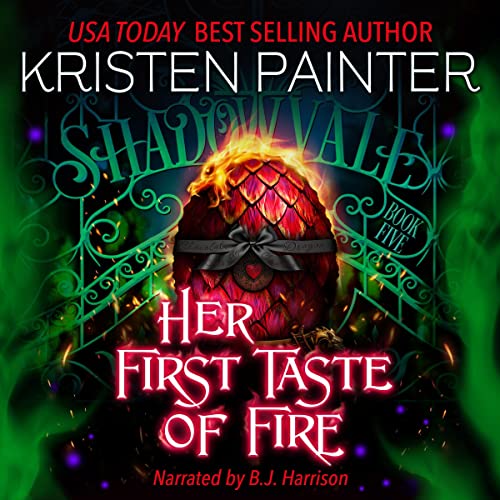 Her First Taste of Fire (Shadowvale Series) — Narrated Edition