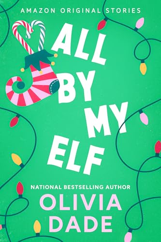 All by My Elf — Narrated Edition
