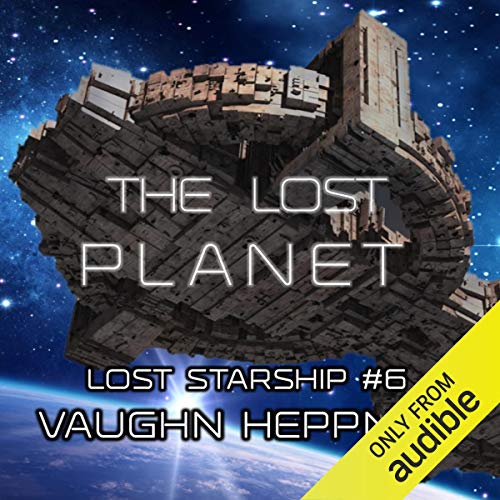 Stream The Lost Planet (The Lost Starship) by Vaughn Heppner