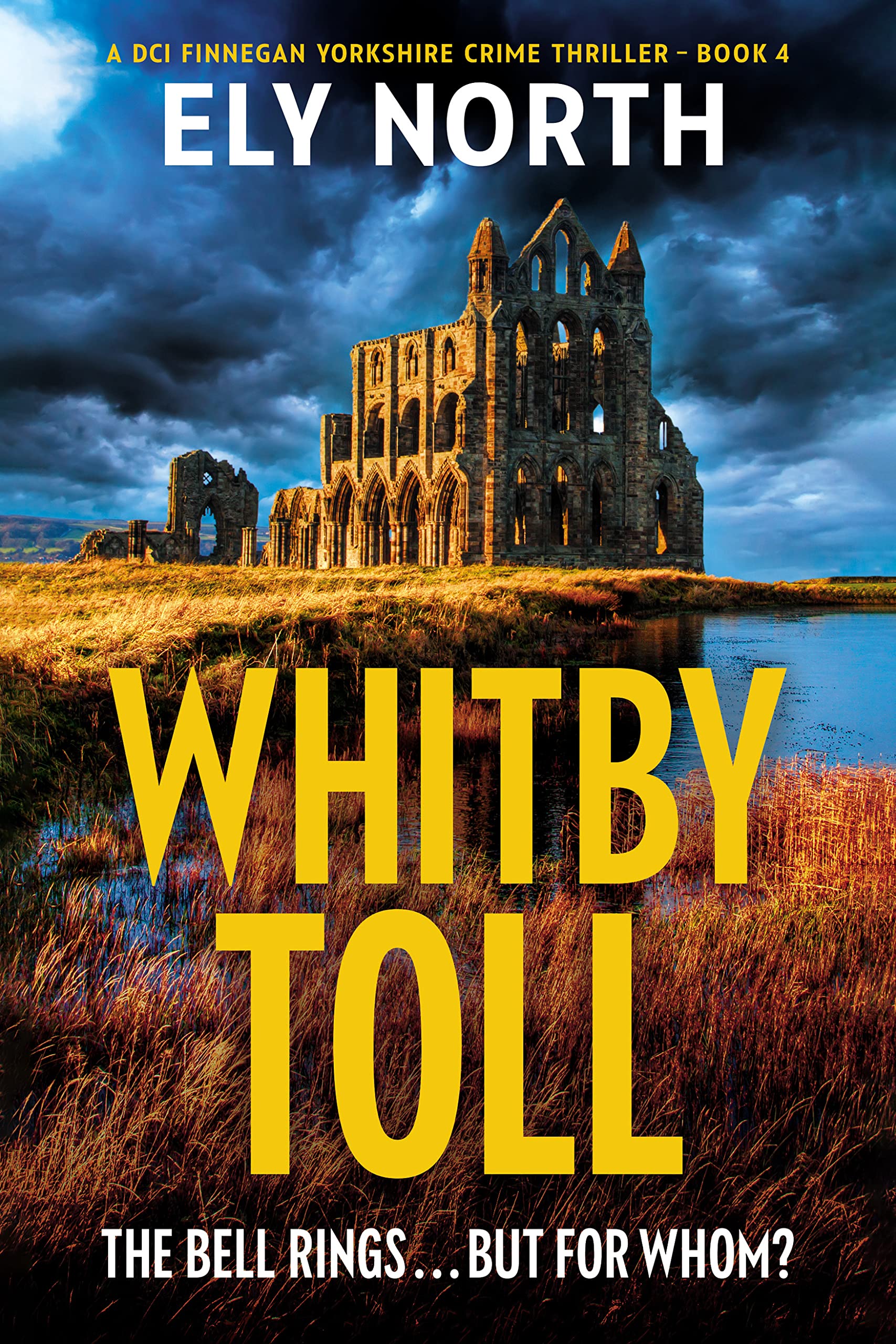 Whitby Toll: The Bell Rings… but For Whom? – Full Audiobook