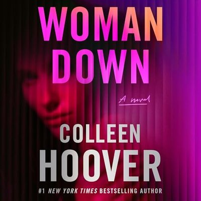 Free Audiobook: Woman Down by Colleen Hoover