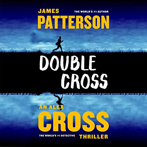 Stream Double Cross (Alex Cross Adventures) by James Patterson