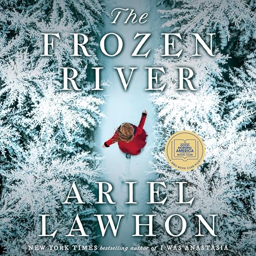 Ariel Lawhon: The Frozen River