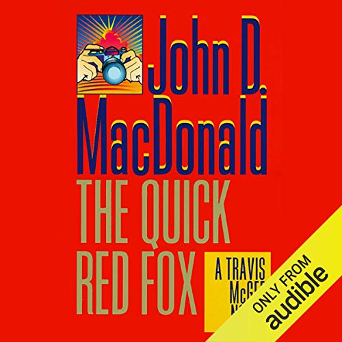 The Quick Red Fox (Travis McGee) by John D. MacDonald (Audiobook)