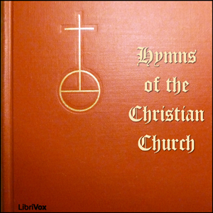 Hymns of the Christian Church — Narrated Edition