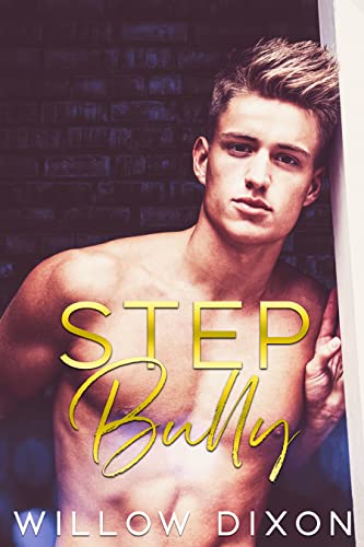 Step Bully — Narrated Edition
