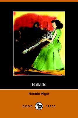 Ballads: Grandfather Baldwin’s Thanksgiving with Other Ballads and Poems