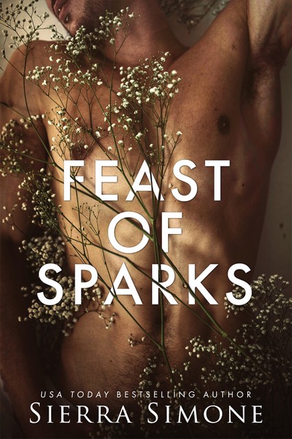 Feast of Sparks — Narrated Edition