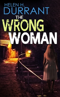 Listen to The Wrong Woman