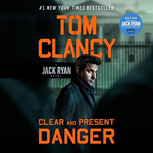 Clear and Present Danger – Full Audiobook
