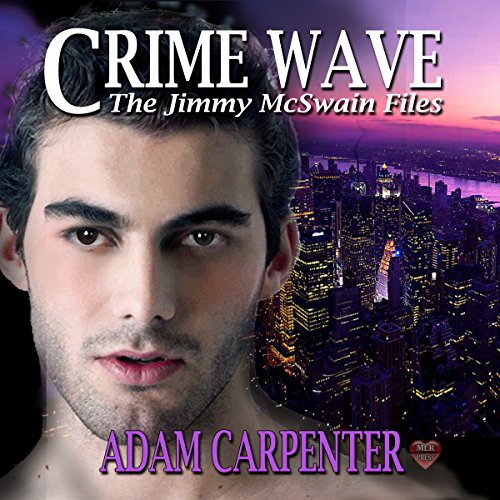 Crime Wave (Jimmy McSwain Files Series) Audiobook