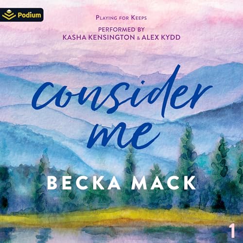 Consider Me (Playing for Keeps) Audiobook