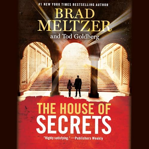 Stream The House of Secrets by Brad Meltzer, Tod Goldberg