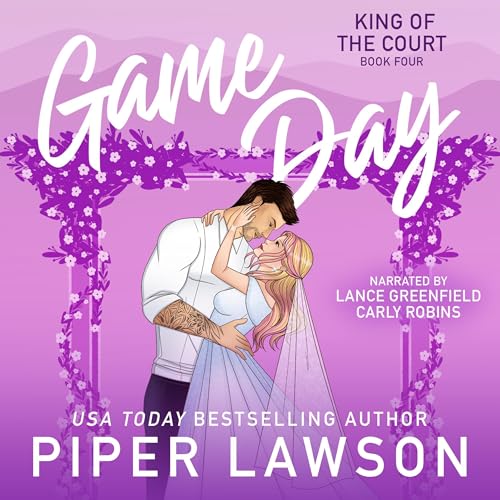 Game Day (King of the Court) Audiobook
