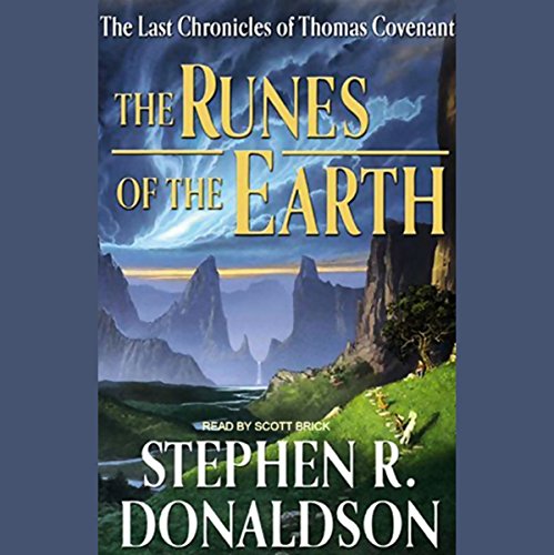The Runes of the Earth (Stephen R. Donaldson)