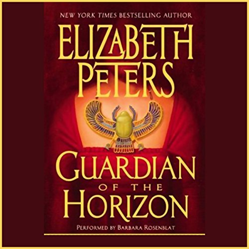 Guardian of the Horizon (Amelia Peabody) — Narrated Edition
