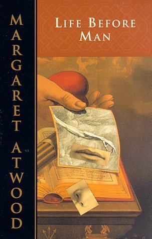 Margaret Atwood: Life Before Man