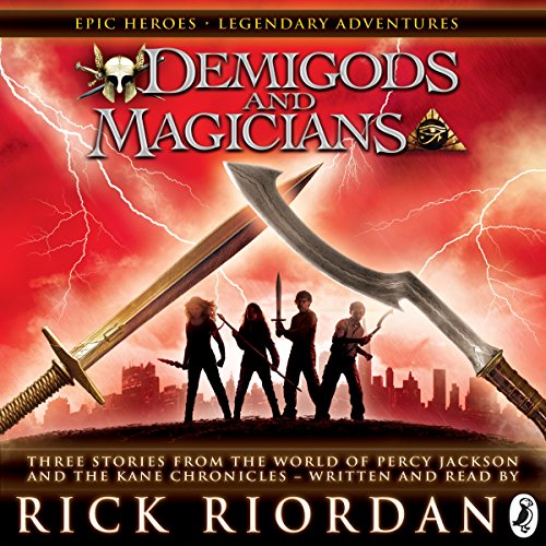 Demigods and Magicians by Rick Riordan (Audiobook)