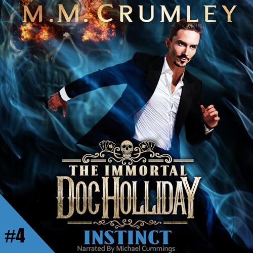 Stream Instinct (The Immortal Doc Holliday Series) by M.M. Crumley